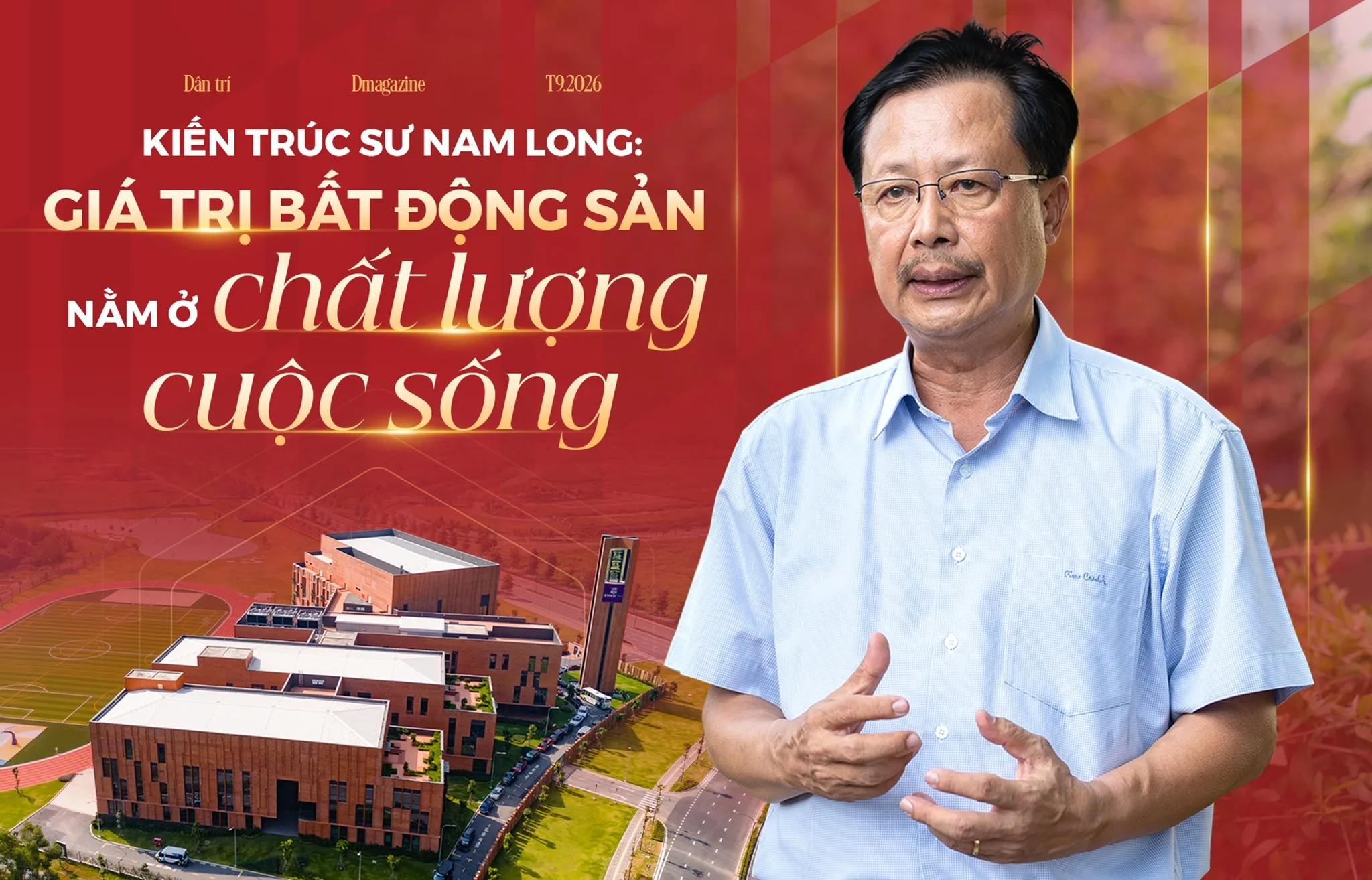 Chân dung kiến trúc sư Nguyễn Ngọc Thanh, nguyên Giám đốc Khối Quản lý Thiết kế dự án Nam Long